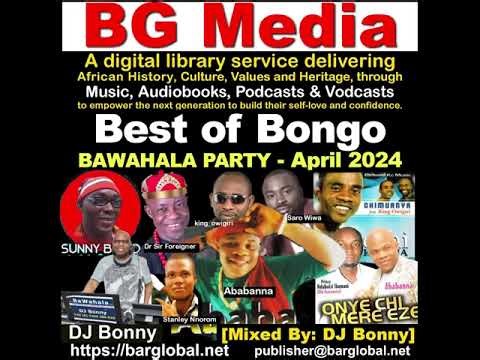 Best of Owerri Bongo Music mixed by Dj Bonny