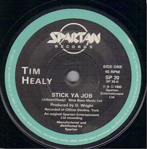 Tim Healy - Stick Ya Job/You're So Special