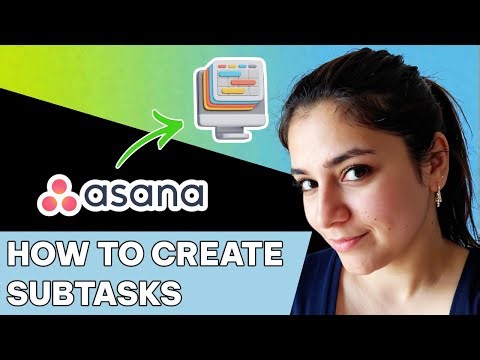 How to Create Subtasks in Asana