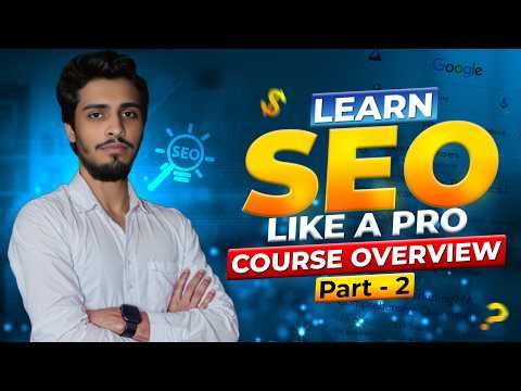 Complete Advanced SEO Course For Free In Bangla | Course Overview Part - 2