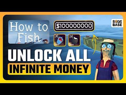 How To Fish: How To Get Infinite Money & Unlock Everything in Game