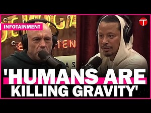 Terrence Howard Discusses How Humans Are ‘Killing Gravity’ | The Joe Rogan Experience