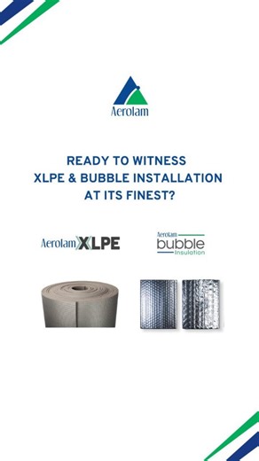 Aerolam on Instagram: "Watch how XLPE and Bubble Insulation transform spaces with fast, clean, and efficient installation. Aerolam brings performance you can see. 🔧✨ #Aerolam #XLPE #BubbleInsulation #SmartInstallation #EnergyEfficiency"