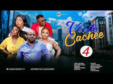 "VÉRITÉ CACHÉE 4ème ép. "| Nouveau Film Congolais | Production Omari Kabongo tv | Février 2024