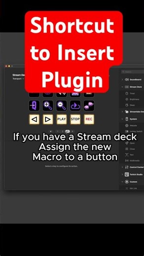 Clever way to insert plugins in your DAW - using a Streamdeck and keyboard maestro