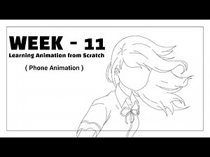 Week 11 : some action +more.. | My Animation Journey ( In Mobile )..