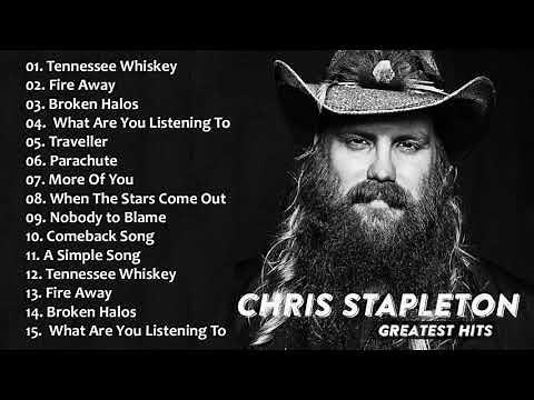Top 100 Songs Of Chris Stapleton - Chris Stapleton All Songs Collection - Chris Stapleton Full Album