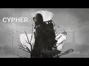 STALKER 2 OST / Cypher