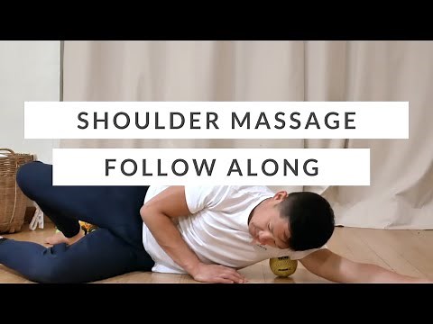 Improve shoulder mobility: 10 minute massage follow along for tight shoulders