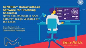 Webinar: Synthia - Retrosynthesis Software for Research Chemists