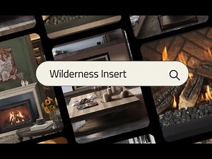 Why Choose a Wilderness Insert from Ortal?