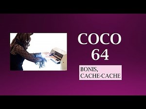 Coco 64 - Mel Bonis, Cache-cache (op. 92 No. 3)