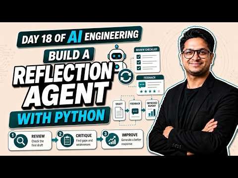 Build a Reflection Agent with Python | Day 18 of 100 Days of AI Engineering