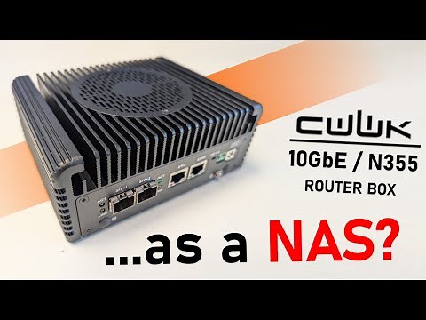 Intel N355 2x10GbE Router Box ... AS A NAS DRIVE (Review)