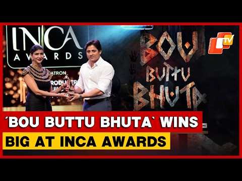 Odia Cinema Shines Nationally As Babushaan Mohanty’s ‘Bou Buttu Bhuta’ Wins Big At INCA Awards
