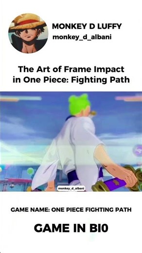 The Art of Frame impact in One piece: Fighting Path🔥 #onepiece #onepiecefightingpath #opfp