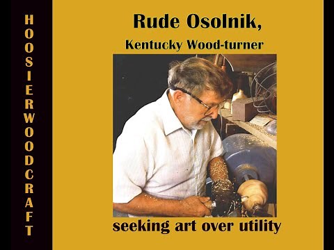 Rude Osolnik - Kentucky Woodturner of the weed pot and natural edge bowls