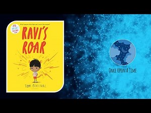 Ravi's Roar by Tom Percival– [Read Aloud For Kids]