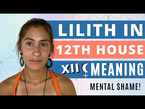 Lilith In 12th House // Strong Mental Issues!