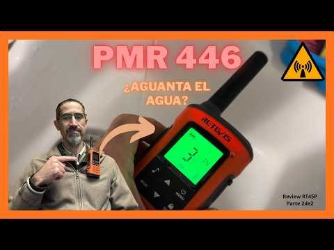 Probando el Retevis RT45P en el mundo real: ¿convence o no? (PMR446) | Parte 2de2