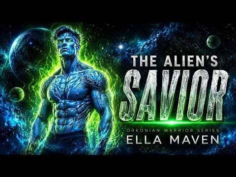 The Alien_s Savior - Ella Maven - Fantasy Romance Audiobook Full