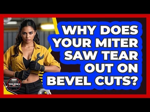 Why Does Your Miter Saw Tear Out On Bevel Cuts? - ToolBench Pros