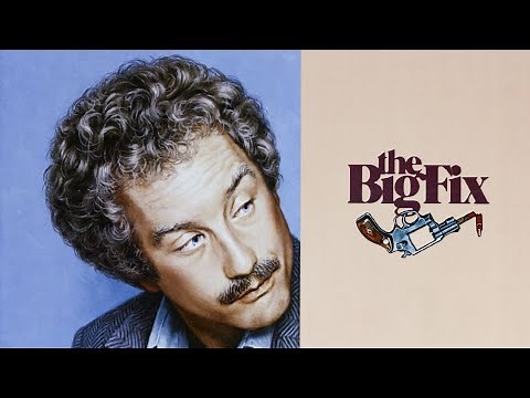 The Big Fix (1978) HD