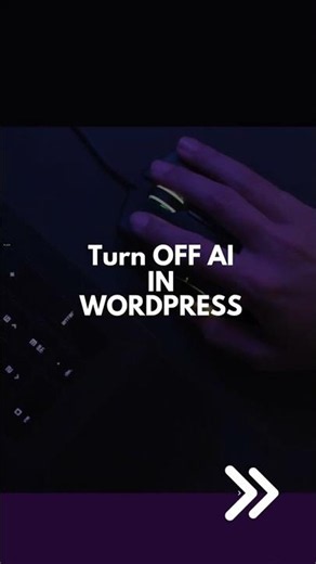 Disable AI in WordPress