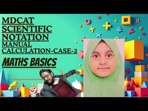 "Scientific Notation to Standard Form | MDCAT Maths Basics | Manual Calculation Explained"