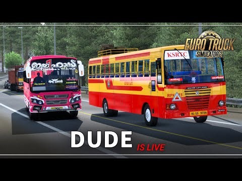 Hey Guysss Baaa Bus Oodikkam | ETS2 KERALA BUS | DUDE IS LIVE #dudegamingyt