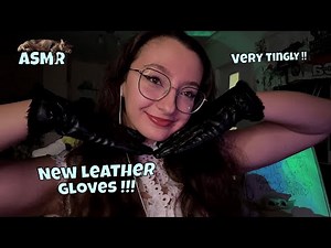 ASMR with my NEW LEATHER GLOVES 🤤🧤