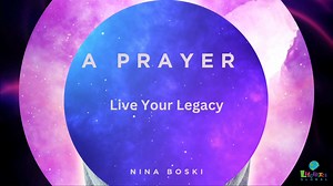 A Prayer - "LIVE THE LEGACY" A soul-centered prayer calling on God, spirit guides, angels, and loved ones on the other side to help release generational patterns and step into a new, intentional legacy rooted in truth, healing, and divine purpose. #Prayer #LiveTheLegacy #LivingLegend #MarkYourMark #Spirituality #LifeBites #NinaBoski | LifeBites