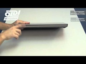 Обзор ноутбука HP ProBook 4730s