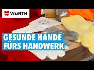 Handwerk braucht gesunde Hände: Handschutz