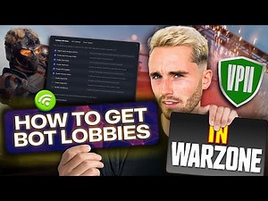 How to get Bot Lobbies in Warzone: The Safest VPN Location Revealed