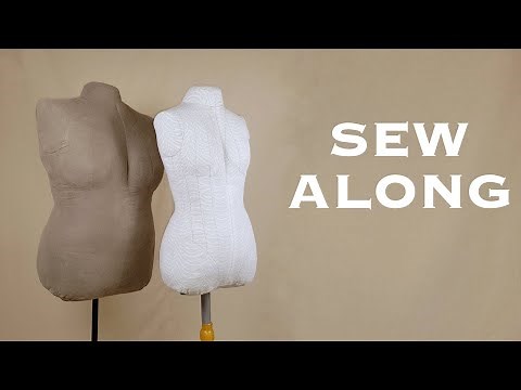 How to Make Your Own Dress Form (Pattern Sewing Tutorial)