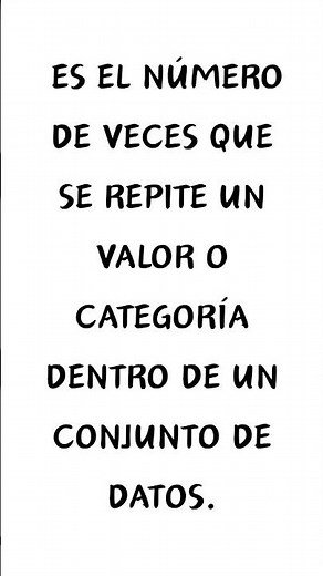 ¿Que es la Frecuencia Absoluta?