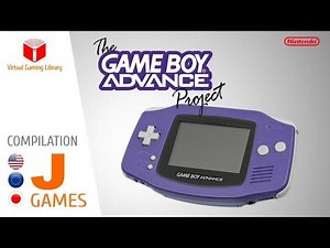 The Game Boy Advance Project - Compilation J - All GBA Games (US/EU/JP)