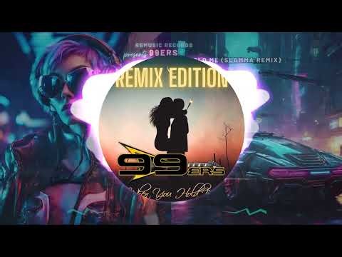 99ers - When You Hold Me (Slamma Remix) (REMIX EDITION) ★ OUT NOW! JETZT ERHÄLTLICH! ★