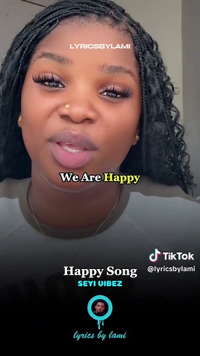 Happy Song Lyrics by Seyi Vibez - Catch the Vibe
