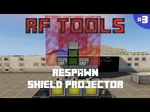 RF TOOLS 1.12.2 | PARTE 3: RESPAWN, SHIELD PROJECTOR | MINECRAFT MOD