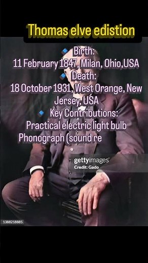 Thomas Alva Edison | Life, Birth, Death & Key Inventions in Short