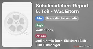 Schulmädchen-Report 5. Teil - Was Eltern wirklich wissen sollten (1973)