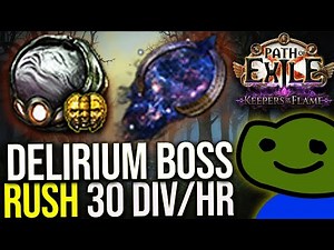 PoE 3.27 - T17 Boss + Deli Rush: 30+ Divs/Hour