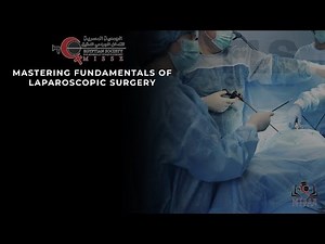 Mastering Fundamentals of Laparoscopic Surgery (FLS Course)