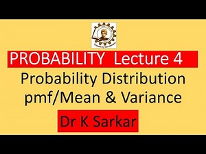 PL 4 || Probability Distribution || pmf mean & Variance || Probability & Statistics || Dr Kabita