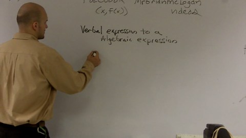 Transferring a verbal expression to an algebraic expression