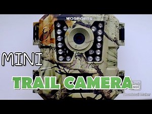 I Got a NEW TRAIL CAMERA(Wosports mini trail camera)