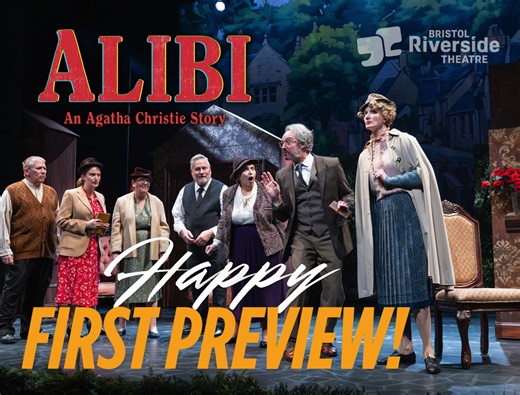 4.6K views · 39 reactions | ✨ Happy First Preview to the incredible cast, crew, & production team of Alibi: An Agatha Christie Story! Can you solve the mystery? There's still time to grab your seats, now thru Jun 15: https://bit.ly/3Z54hqa #brtstage #AlibiBRT #AgathaChristie #Theatre #explore  Mark Garvin | Bristol Riverside Theatre | Facebook