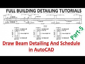 Full Building Detailing Tutorials | Draw Beam detailing and schedule in AutoCAD | P-5